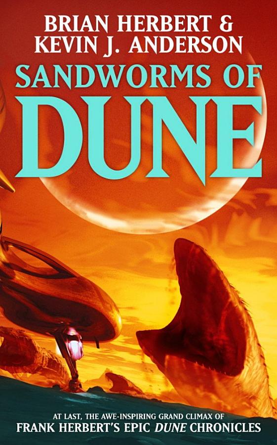Dune Chronicles [08] - Sandworms of Dune